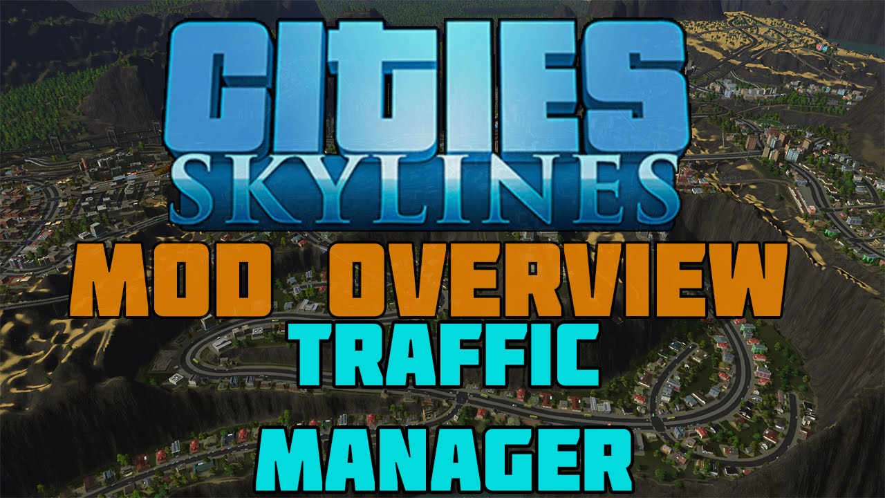 cities skylines traffic mod